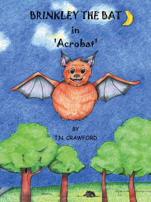 cover image of BRINKLEY THE BAT in 'Acrobat'